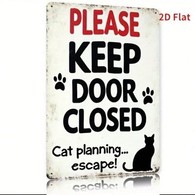 Vintage Metal Poster Cat Keep Door Closed Wall Art Home Decor