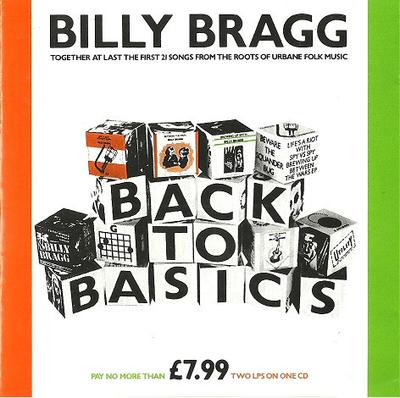 CD BILLY BRAGG - Back To Basics AGOCD8 Go! Discs 1987 UK Rock Used
