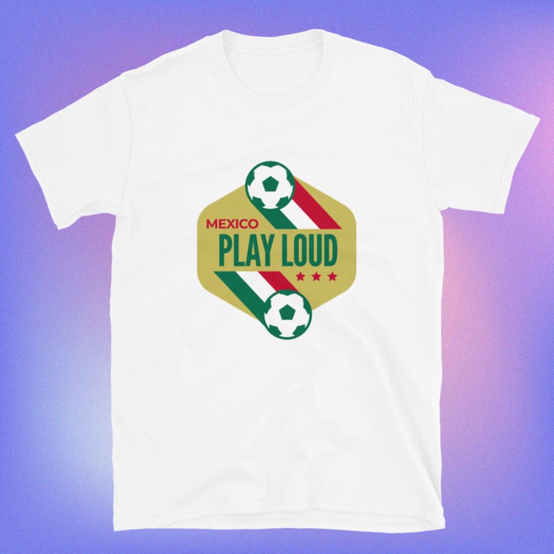 Mexico - Play Loud T-Shirt S
