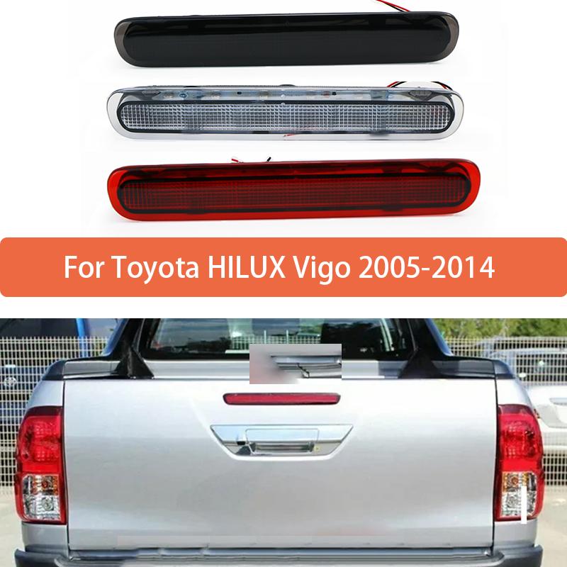 1Pc High Brake Light For Toyota HILUX Vigo 2005-2014 Tail Stop Third Brake Lights Turn Signal Rear Bumper Reflector Fog Lamp