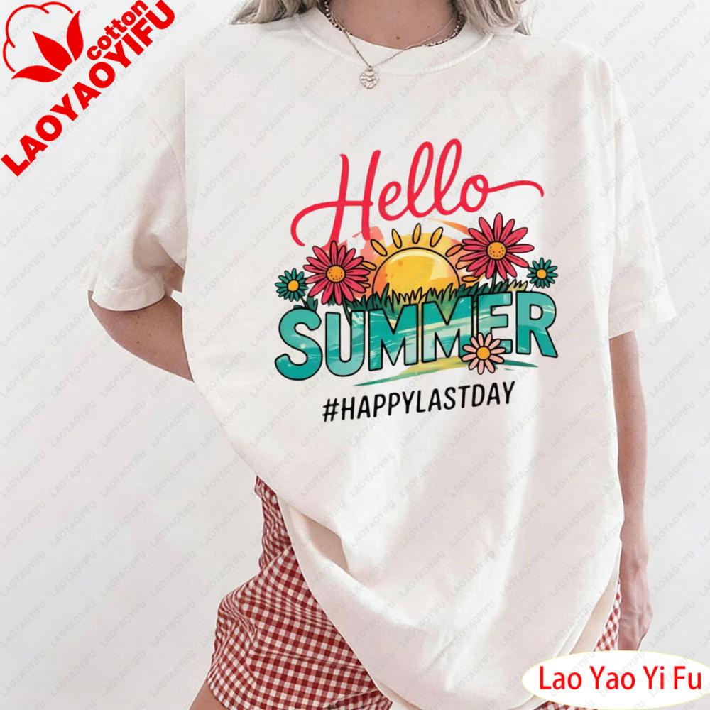 Hello Summer Happy Last Day of School Teacher Student TShirt Lifestyle Enthusiast Tops Colorful Flower Prints Clothes