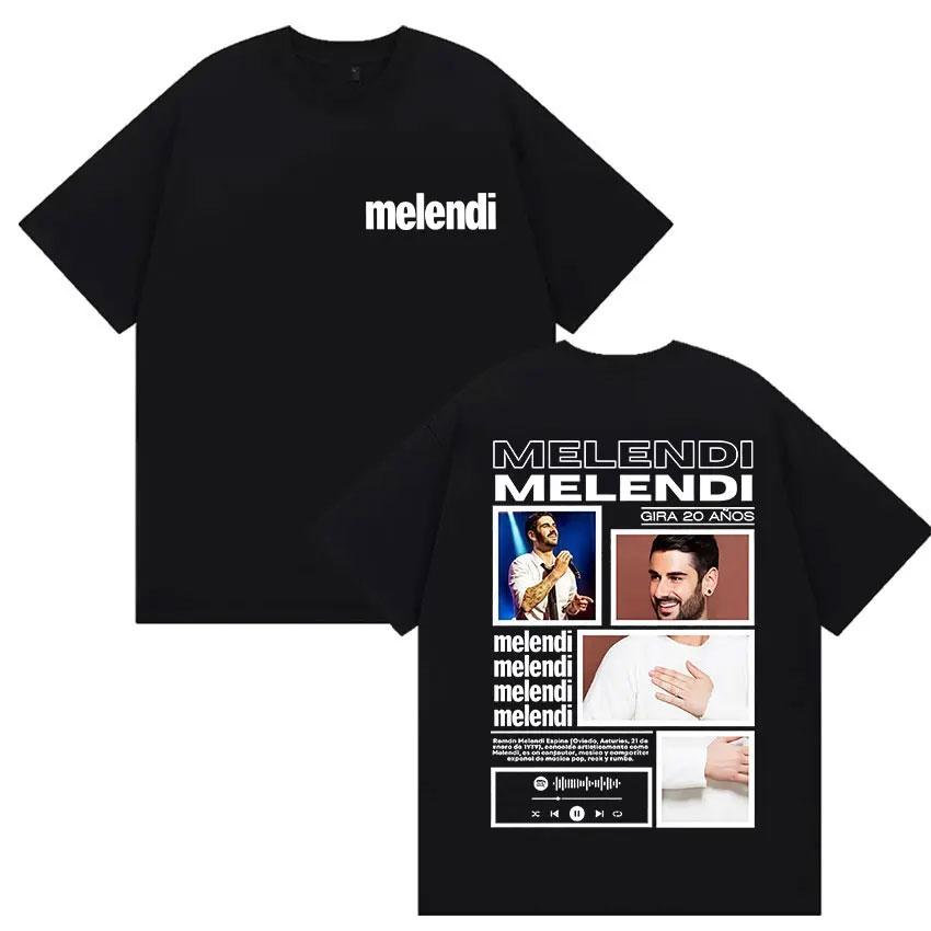 Singer Melendi Tour 2025 Album Merch Tshirt Mens  Womens Retro Gothic Hip Hop Loose Comfortable Cotton Tshirt Street Wear
