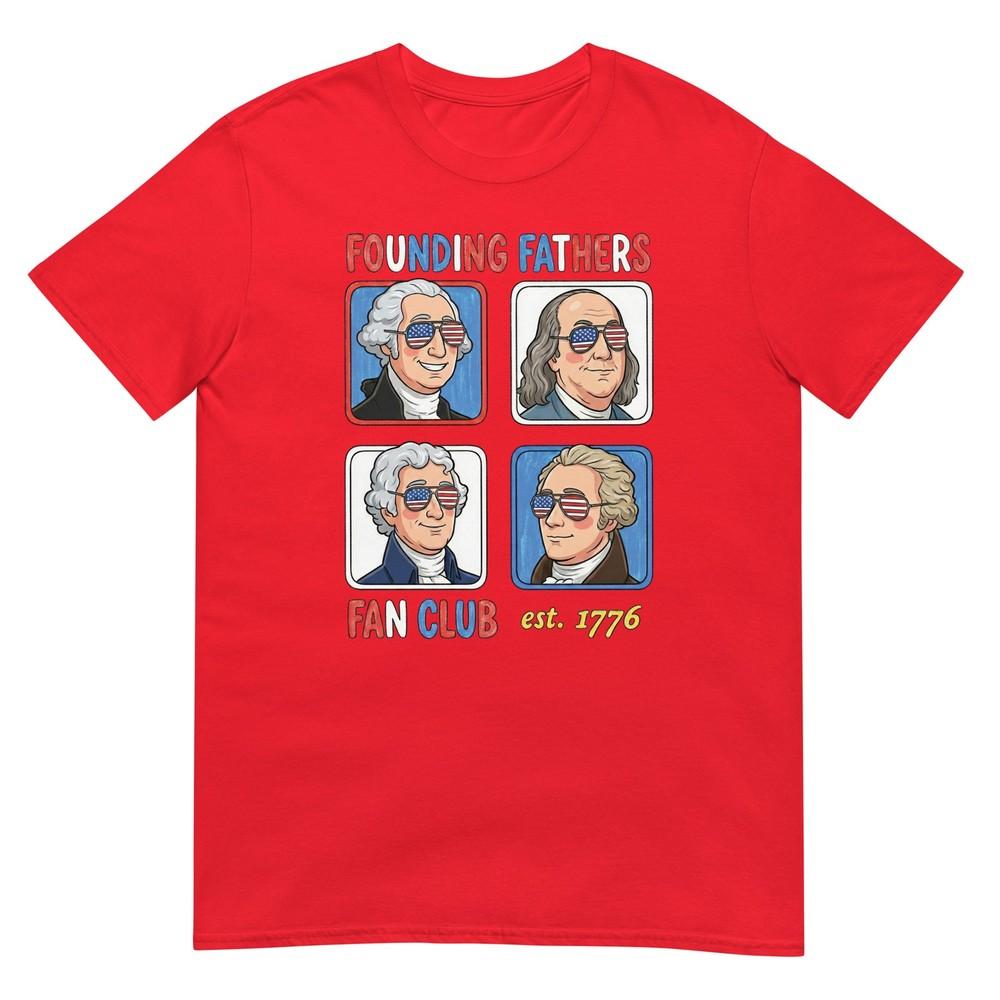 Founding Fathers Fan Club Funny 1776 History Teacher S