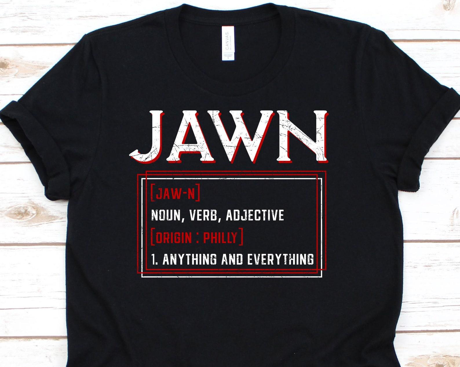 Jawn Shirt, Philadelphia Slang T-Shirt For Men Women With Philly Roots, Wawa Jawn Gift For American, Philly Hometown Map 3XL