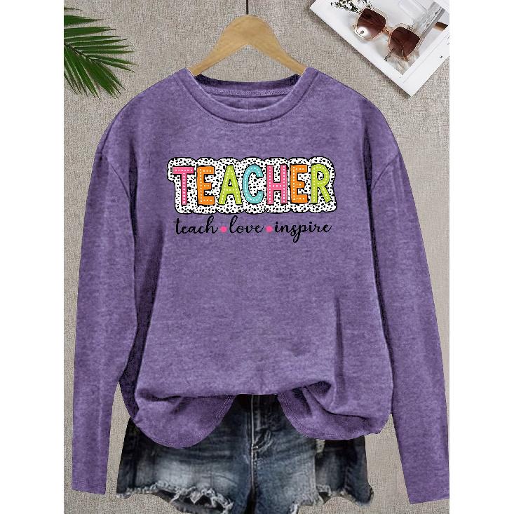 Teacher s Day Elegant women s long-sleeve top with colorful simple letter print, round neck, suitable for spring, summer and autumn S