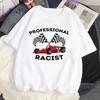 Unisex Certified Racist T-shirt White T-shirt Casual Baseball Top Black Unisex's and Women's Racing T-shirt
