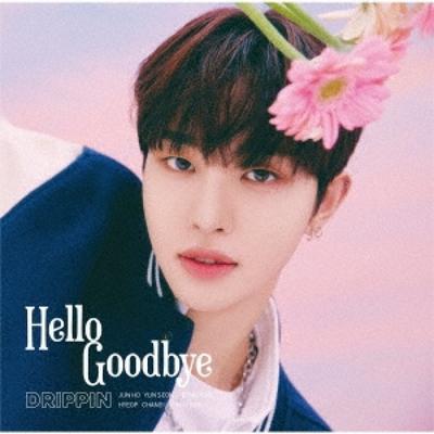 Hello Goodbye  First Press Limited Hyeop Edition 