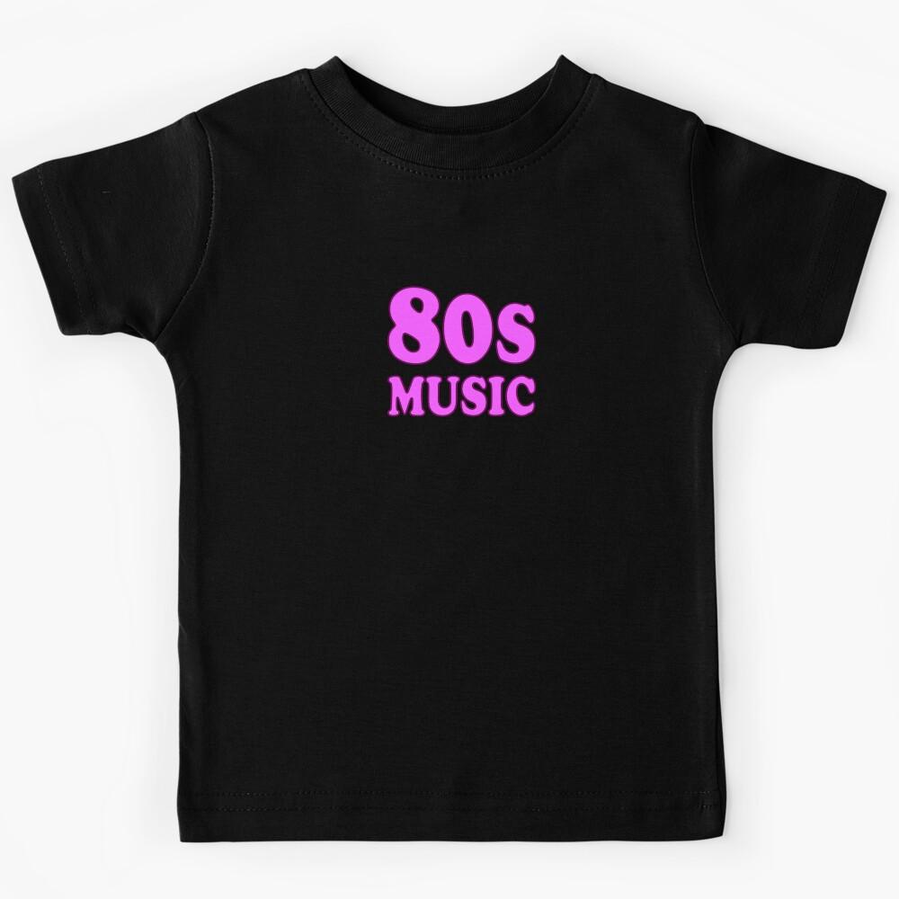 80s Music Kids T-Shirt 150