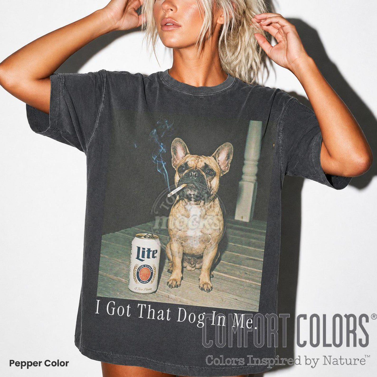 I Got That Dog In Me, French Bulldog Comfort Colors Tee, Funny Dog SweaT-Shirt, Funny Meme Shirt, French Bulldog Parents, Dog Lover Gift ID XL