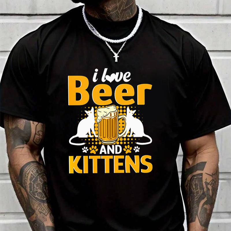I Love Beer And Kittens Men's Graphic Print T-Shirt Fashionable Casual Street Suitable For Trav