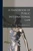 Bok A Handbook of Public International Law