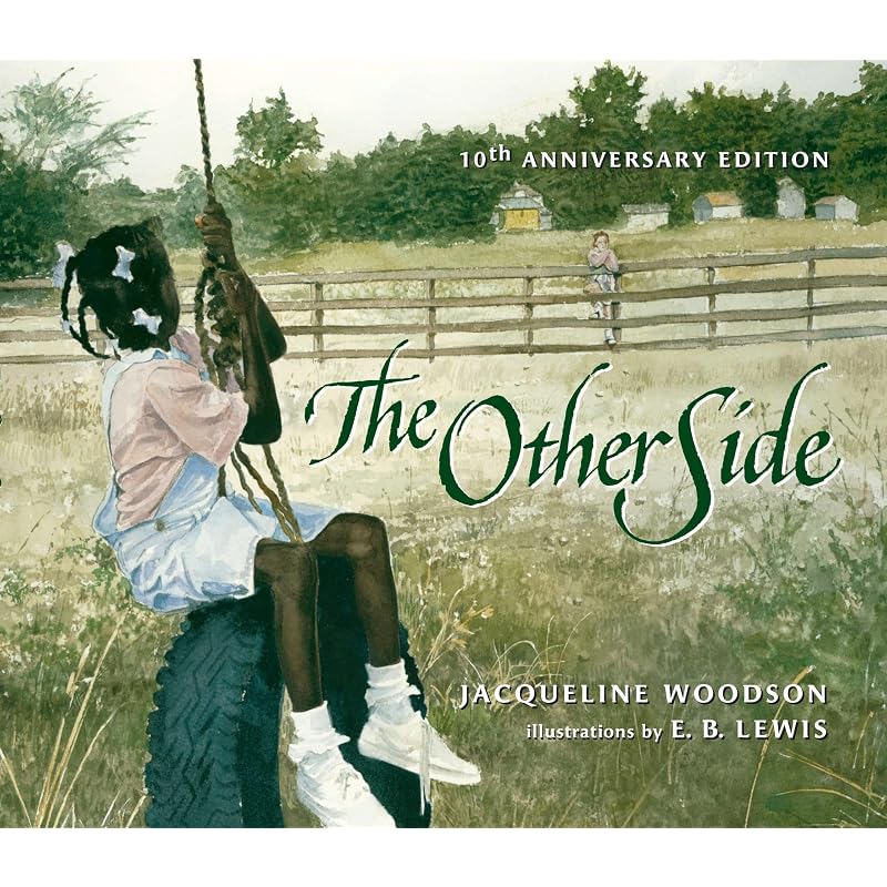 The Other Side Jacqueline Woodson is the 20182019 National Ambassador for