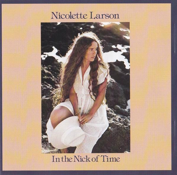 

CD NICOLETTE LARSON - In the Nick of Time WOU3370 Wounded Bird Re 2005 US Rock Used