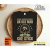 Never Underestimate An Old Unisex With A Cue Stick Funny Billiard T Shirt Pool Player Humor For Dad Grandpa Bar TournaUnisext Lover