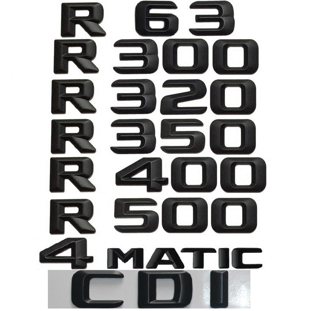 

3D Letters For Mercedes Benz W251 R55 R63 AMG R250 R280 R300 R320 R340 R350 R400 R450 R500 R550 R600 R650 CDI 4MATIC Emblems R 500
