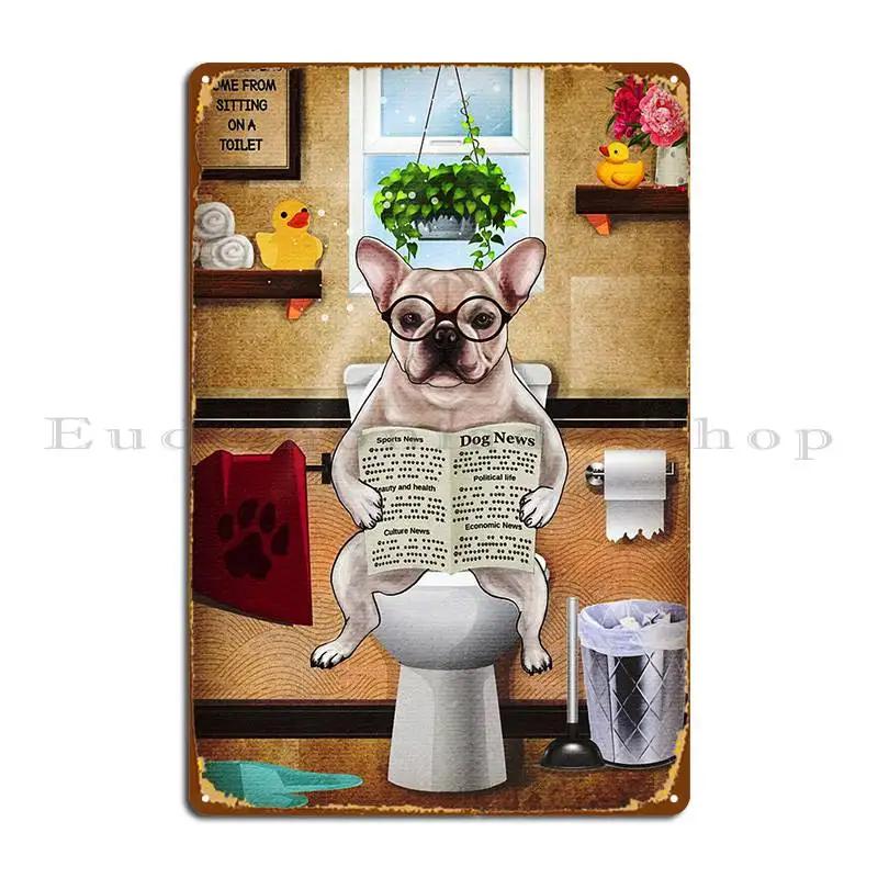 

Французский бульдог Смыв Унитаз Искусство Металлическая Табличка Забавный Дизайн Настенной Росписи для Кухни Настроить Жестяную Табличку Постер 20x30cm