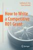 The How To Write a Competitive R01 Grant Book