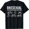 Funny Cycling Pride Bikesexual Bicycle Bike Sexual Riding Gift Unisex T-Shirt Mens Womens Tees Top