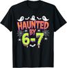 Six Seven Meme Halloween Art Haunted by 6 7 T-Shirt Unisex T-Shirt Unisex T-Shirt