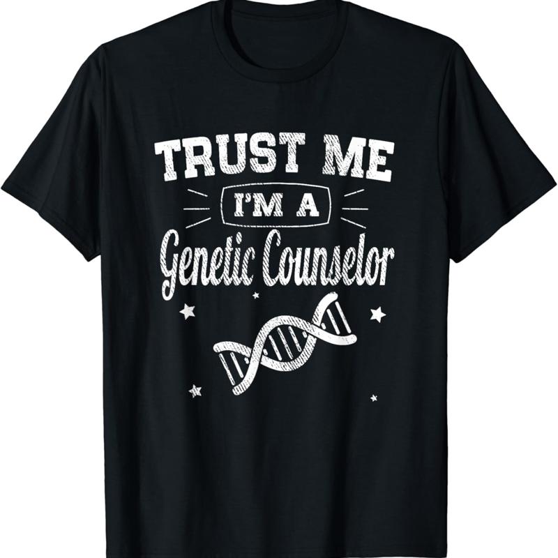Funny Classic Trust Me I_m A Genetic Counselor T Shirt S