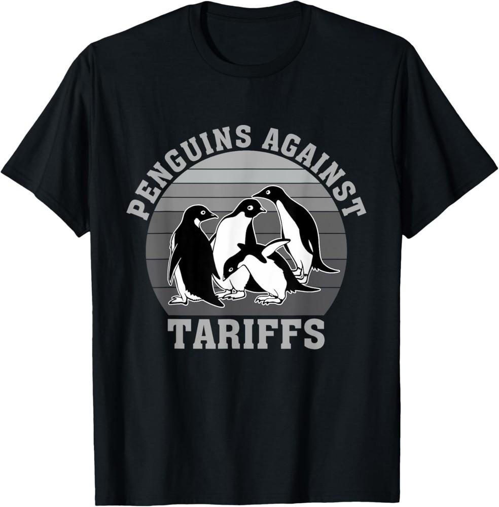 Penguins Against Tariffs Anti Tariffs Funny Penguins T-Shirt Unisex T-Shirt M