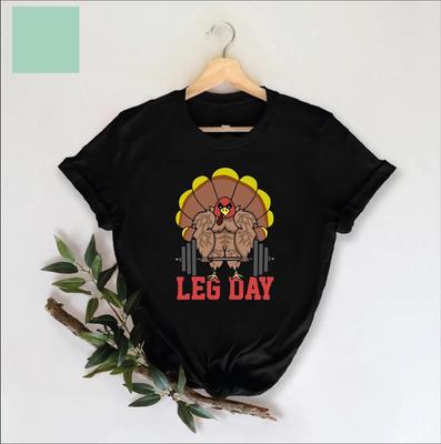 Leg Day Turkey Gym Shirt - Thanksgiving Fitness Gift 1