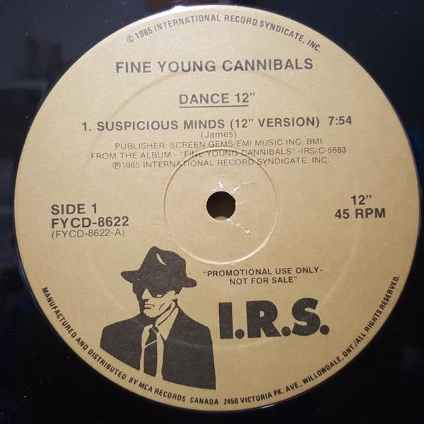 

Виниловая пластинка FINE YOUNG CANNIBALS Suspicious Minds FYCD8622PROMO I.R.S. Записи 1985 Канада Танцевальная Электроника Б/У