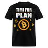 Bitcoin Time for Plan B Shirt Crypto Currency Traders BTC HODL TShirt Size S-6XL