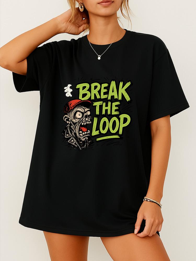 Break the Loop Graphic T-Shirt Streetwear Cartoon Zombie Art Tee Unisex Tee Unisex T-Shirt XL
