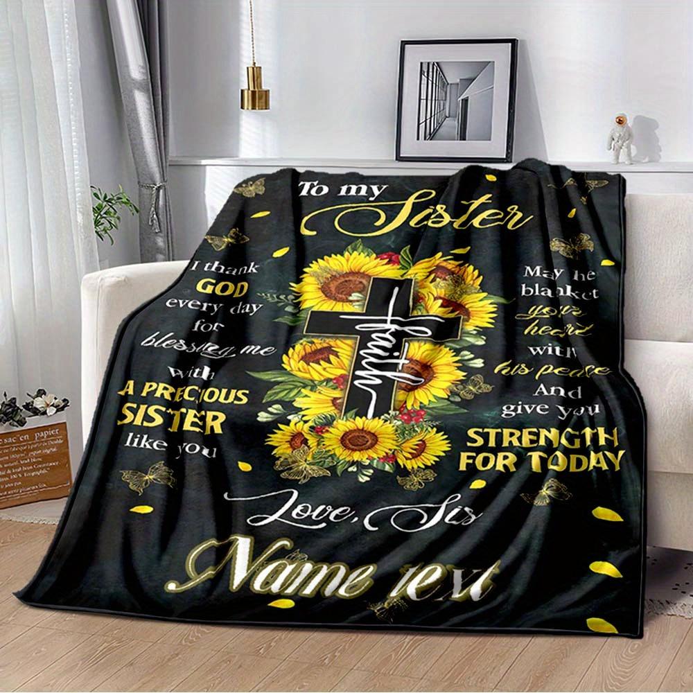 To My Sister Customized Your Name Blanket Warm Comfortable Soft Blanket For Chair Office Sofa Bed Sofa Office Camping Suitable For Gifting Relatives