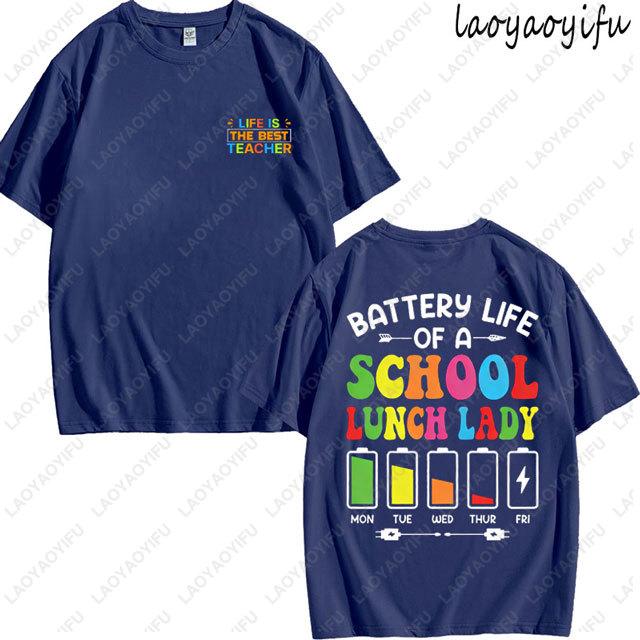 TShirt Battery Life Of A Teacher Cute Gift High Quality Cotton Tshirt Women Fashion Loose Short Sleeve Breathable Oneck Tee