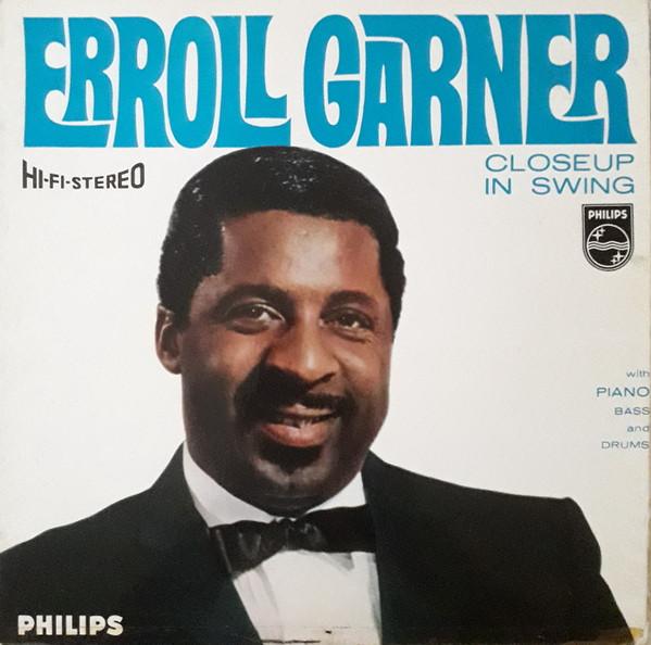 

LP Record ERROLL GARNER - Closeup In Swing 842910BY Philips 1961 UK Jazz Used
