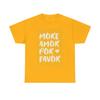 Men's and Women's T-shirts More Amor Por Favor Graphic