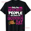 Groundhog Day 2020 Birthday Gag Funny Best Friend Son T Shirt Vintage Washed Stylish Breathable Slightly Homme Graphic