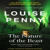 The Nature of the Beast by Louise Penny Paperback Book 9781529386479