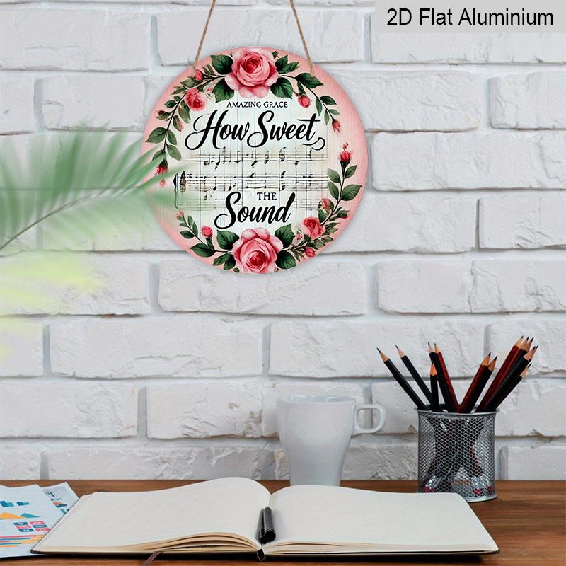 2D Flat, 1pc Vintage Circular Metal Sign, 8x8 In, Pink Floral Wreath & "How Sweet The Sound" Inspirational Quote - Aluminium Wall Decor for Home