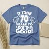 70th Birthday Tshirt Born In 1956 Seventy Years Old Gift Idea It Took Years Tee