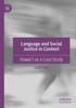 The Language and Social Justice In Context : Hawai'i As a Case Study Book