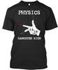 PHYSICS T-Shirt Made In the USA Size S To 5XL