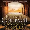 Sharpes Gold by Bernard Cornwell Paperback Book 9780007452927