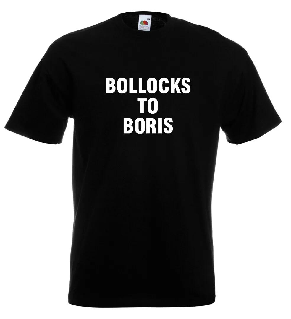 

Boris Johnson T Shirt Bollocks To Boris M