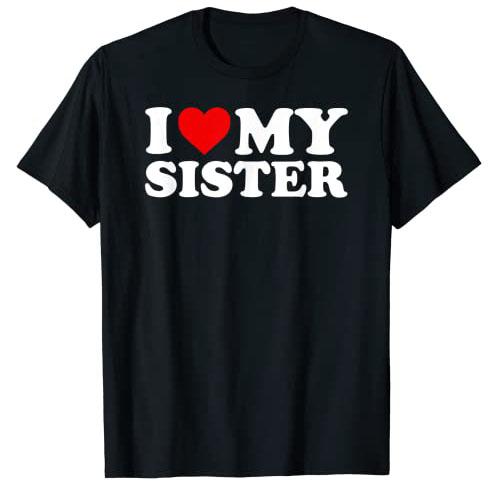 Ich Liebe Meine Schwester T-Shirt Ich Liebe Meine Kleine Schwester Grafik T-Shirt Oberteile Lustige Sprüche Buchstaben Gedruckte Outfits Familie Partnerlook Kleidung