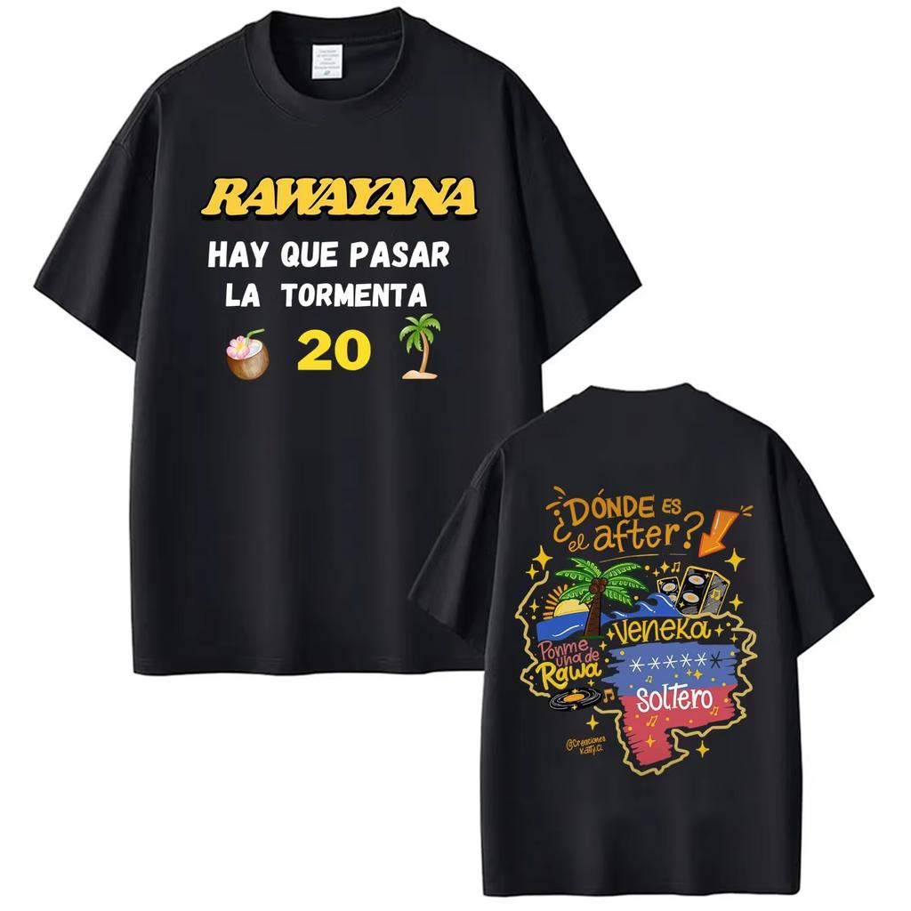 Rawayana Donde Es El After Album Merch Tshirt Unisex Women High Street Fashion Hip Hop Tshirt Casual Pure Cotton Summer T Shirt