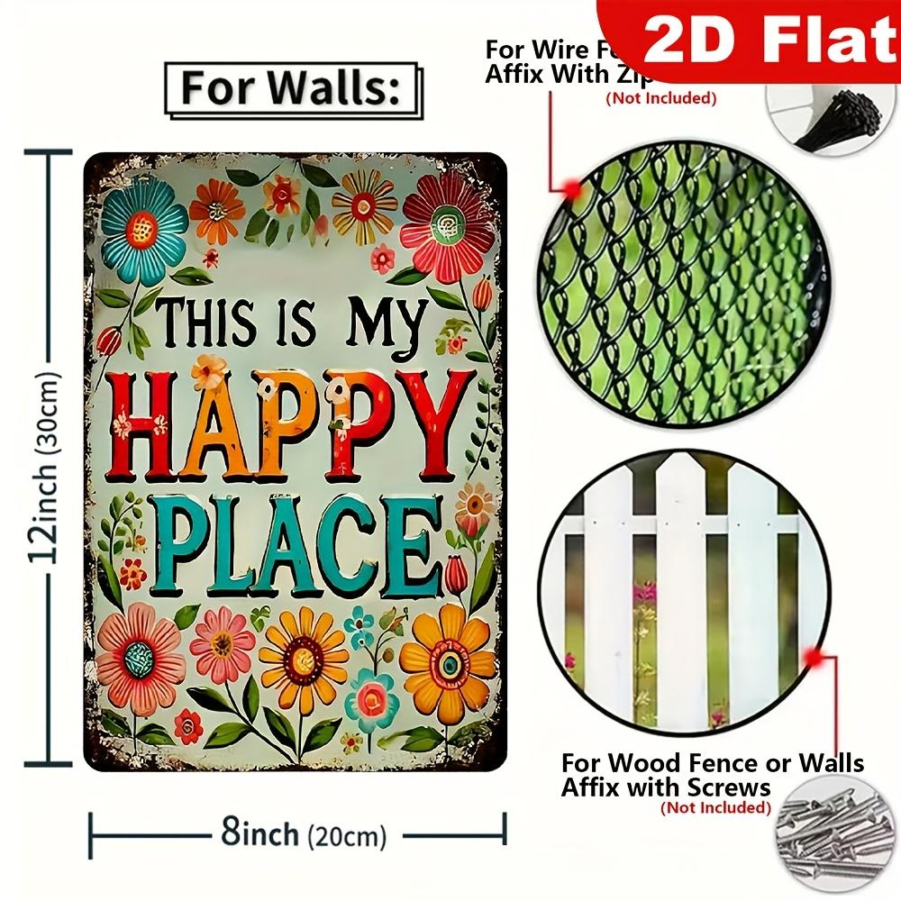 

Vintage This is My Happy Place Metal Sign Vibrant Floral Design x Inches Indoor Outdoor Wall Art 20x30cm（7.8x11.8inch）