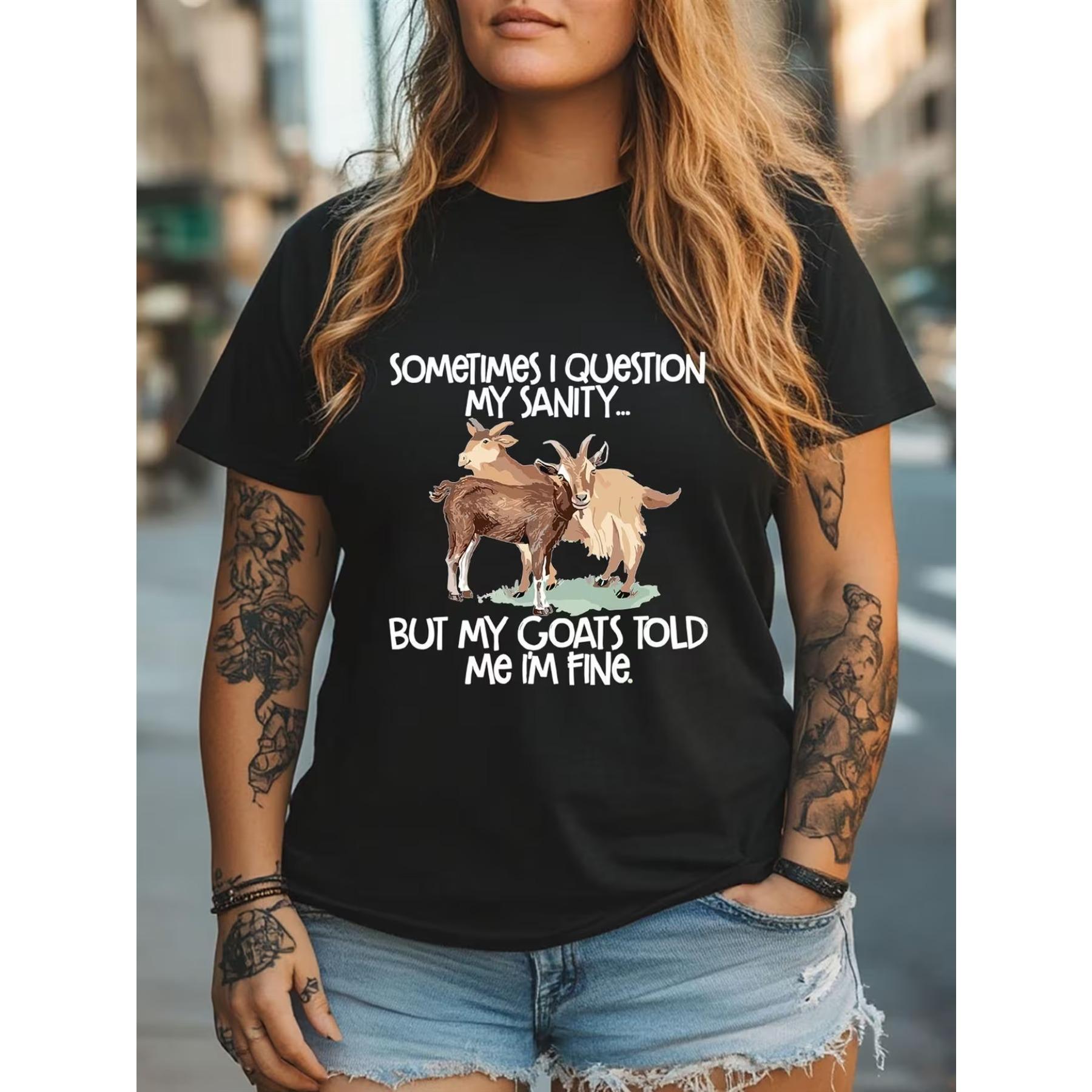 

Funny Sometimes I Question My Sanity Goat Graphic Women s T-Shirt - Oversized Black Crew Neck Short Sleeve Tee with Humor Text, Casual Spring Top XXL чорний