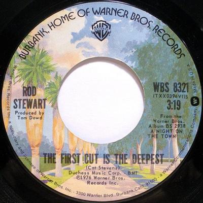 7inch Record ROD STEWART - The First Cut Is The Deepest / The WBS8321 Warner Bros. Re 1977 US Rock Used