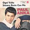 7inch Record PAUL ANKA  Ogni Volta  Stasera Resta Con Me 479517 RCA Victor 1964 Germany Pop Used