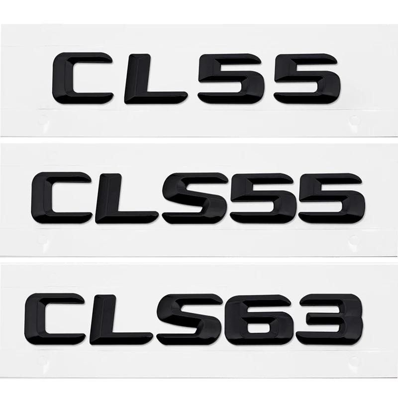Car Tail Box Letters Badge Stickers Rear Trunk Emblem for Mercedes Benz CL55 CLS63 CLS55 CLS260 CLS350 CLS400 CLS500 CLS550