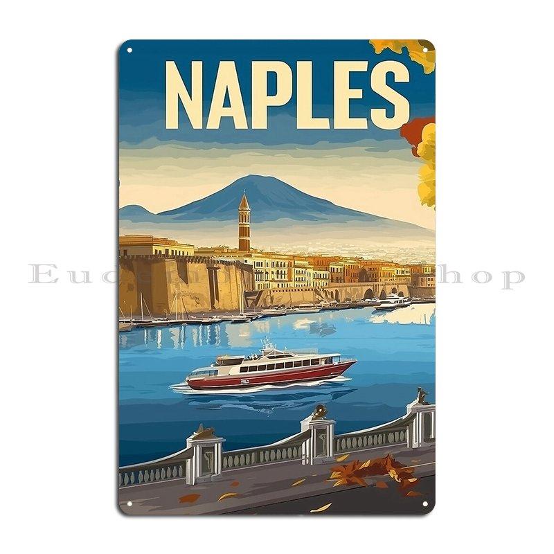 

Naples Artwork Stunning Italian Cityscape Historic Naples Wall Art Coastal Italy Decor Metal Wall Decor Retro Tin Sign Poster 20x30cm（7.8x11.8inch）