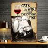 Vintage Katzen und Wein machen alles gut Metallwandschild Rustikale Eisen Dekorative Kunst für Wohnzimmer Schlafzimmer Heimbar Ca
